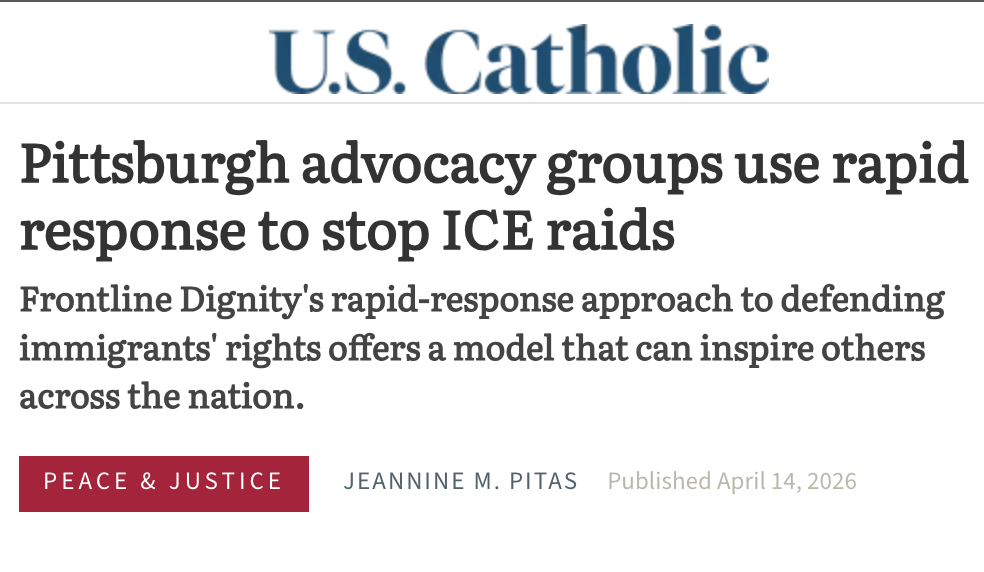 Featured image for “US Catholic: “Pittsburgh advocacy groups use rapid response to stop ICE raids””