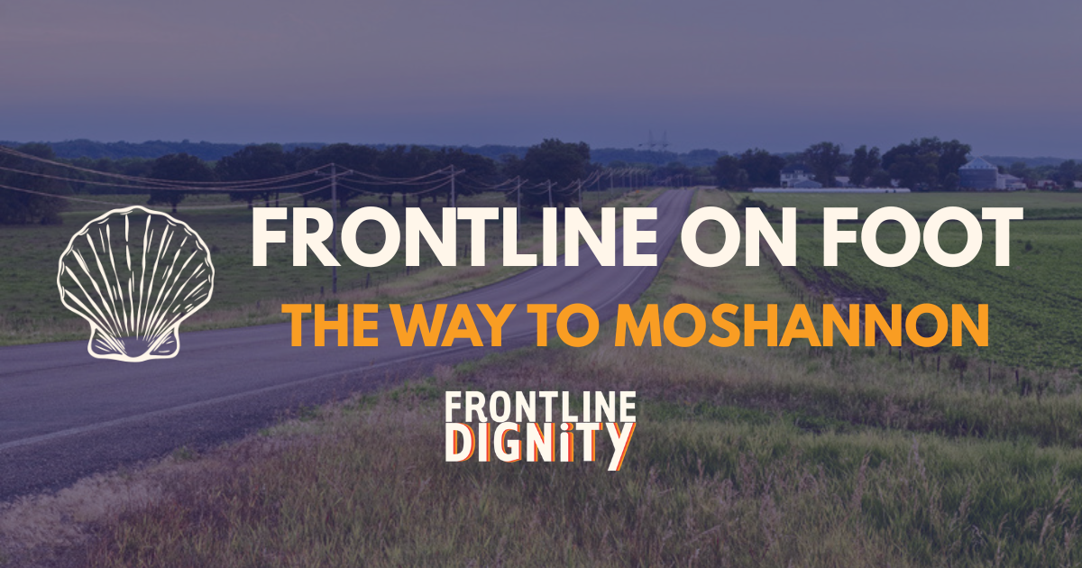FRONTLINE ON FOOT: THE WAY TO MOSHANNON